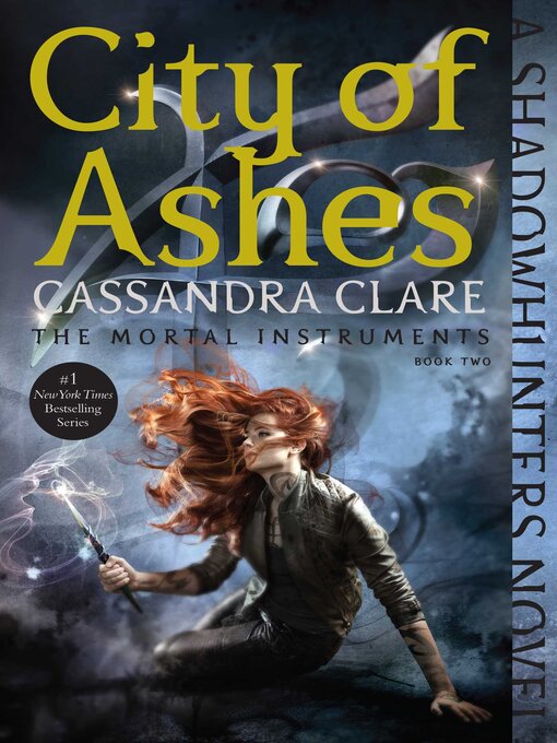 Title details for City of Ashes by Cassandra Clare - Wait list